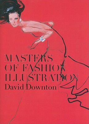 Masters of Fashion Illustration (Hardcover)
