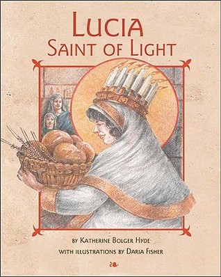 Lucia, Saint of Light (Hardcover)