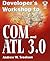 Developer's Workshop to COM and ATL 3.0: .