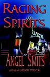 Raging Spirits Raging Spirits
