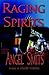 Raging Spirits