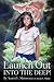 Launch Out into the Deep! by Acacia Slaton