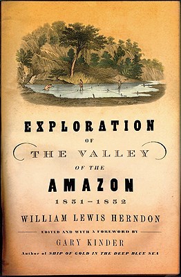 Exploration of the Valley of the Amazon (Paperback)
