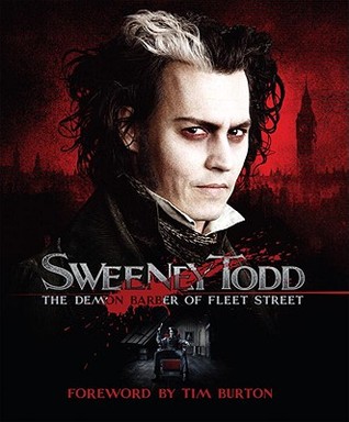 Sweeney Todd: The Demon Barber of Fleet Street (Hardcover)
