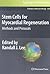 Stem Cells for Myocardial Regeneration by Randall J. Lee
