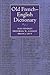 Old French-English Dictionary