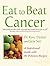 Cancer: A Nutritional Guide...