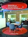 Materials and Components of Interior Architecture