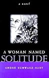 A Woman Named Solitude