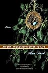 An Ornithologist's Guide to Life An Ornithologist's Guide to Life