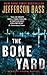 The Bone Yard (Body Farm)