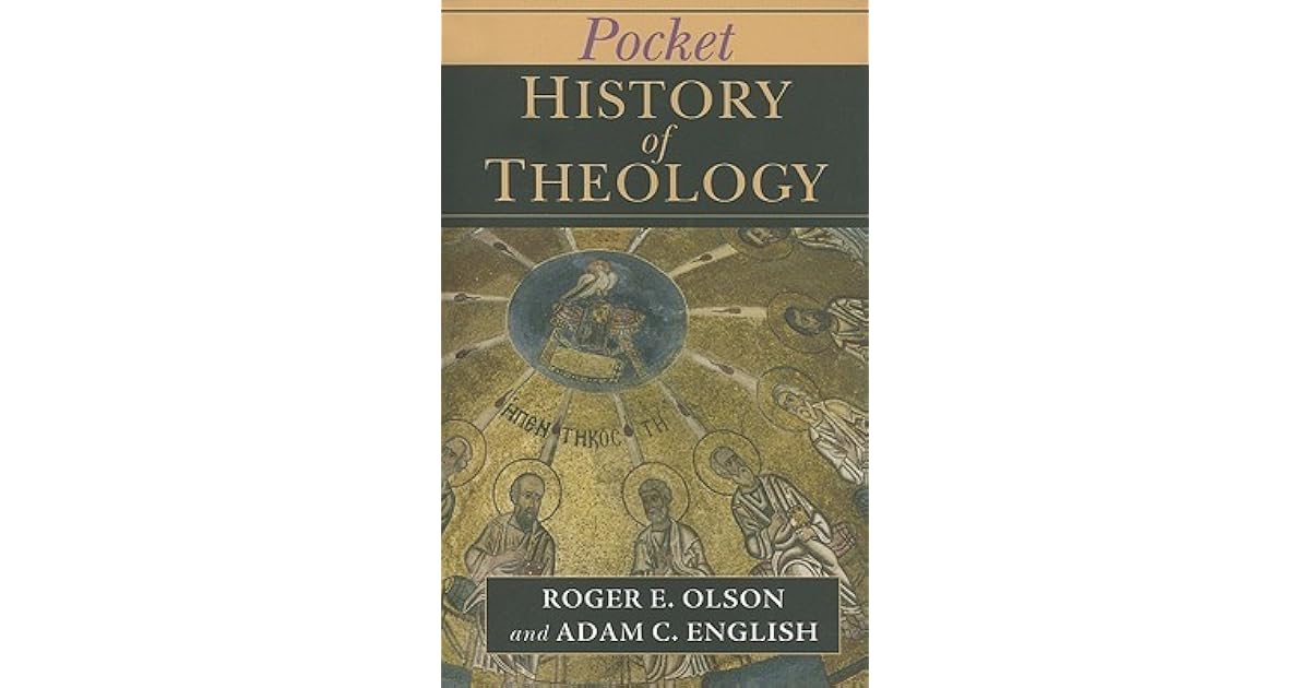 Pocket History of Theology by Roger E. Olson