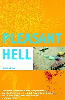 Pleasant Hell (Paperback)
