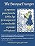 The Baroque Trumpet: 16 Repertoire Pieces from the Golden Age for Trumpet in D and Keyboard
