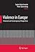 Violence in Europe by Heinz O. Cordes