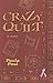 Crazy Quilt by Paula Paul
