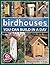Birdhouses You Can Build in...