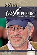 Steven Spielberg: Groundbreaking Director