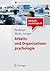 Arbeits- und Organisationspsychologie (Springer-Lehrbuch) (German Edition)
