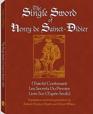Single Sword of Henry De Sainct Didier (Paperback)