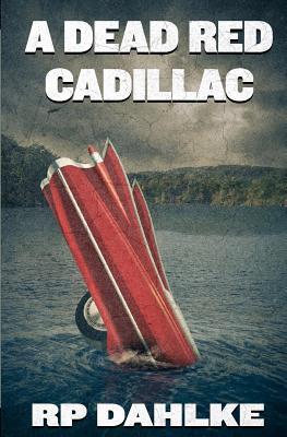 A Dead Red Cadillac