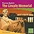 The Lincoln Memorial (First Facts: American Symbols)