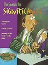 The Search for Significance