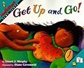 Get Up and Go!