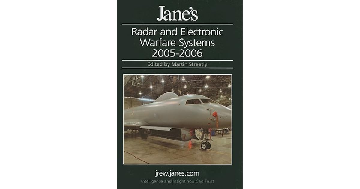 Jane's Radar and Electronic Warfare Systems by Martin Streetly