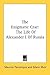 The Enigmatic Czar: The Life of Alexander I of Russia