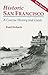 Historic San Francisco: A Concise History and Guide