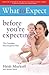 What to Expect: Before You're Expecting