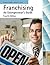 Franchising by Richard J. Judd
