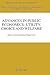 Advances in Public Economics: Utility, Choice and Welfare: A Festschrift for Christian Seidl (Theory and Decision Library C, 38)