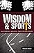 Wisdom & Sports