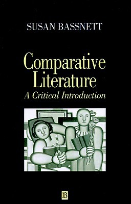 Comparative Literature: A Critical Introduction (Paperback)