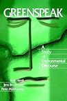 Greenspeak: A Study of Environmental Discourse