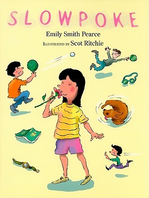 Slowpoke (Hardcover)