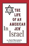 The Life of An American Jew in Israel AND Benjamin H. Freedman-in His Own Words