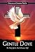 Gentle Dove by Douglas   Cooper