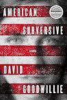 American Subversive by David Goodwillie