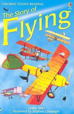 The Story of Flying (Young Reading Series, 2)