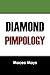 Diamond Pimpology