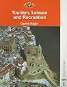 Focus on Geography : Tourism, Leisure and Recreation