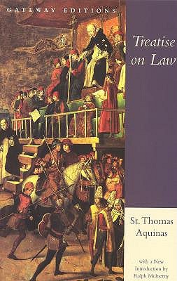 Treatise on Law: Summa Theologica, Questions 90-97