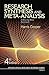 Research Synthesis and Meta-Analysis: a Step-by Step Approach: 2 (Applied Social Research Methods)
