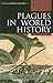 Plagues in World History (Exploring World History)
