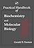 Practical Handbook of Biochemistry and Molecular Biology