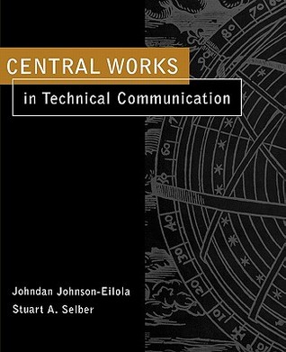 Central Works in Technical Communication (Paperback)