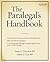 The Paralegal's Handbook: A Complete Reference for All Your Daily Tasks